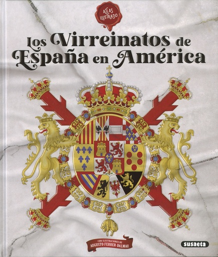 [9788467795714] Los virreinatos de España en América