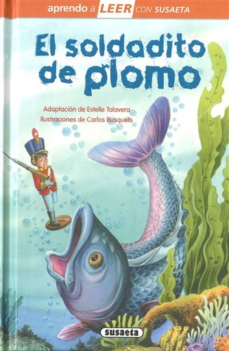 [9788467799354] El soldadito de plomo