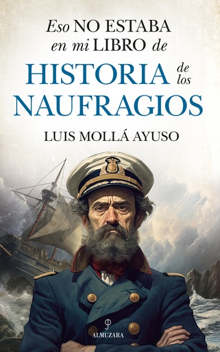 [9788411315296] Eso no estaba en mi libro de historia de los naufragios