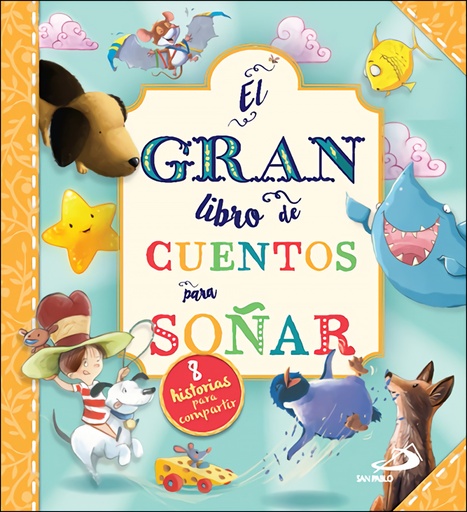 [9788428565066] El gran libro de los cuentos para soñar