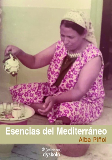 [9788412685312] Esencias del Mediterráneo