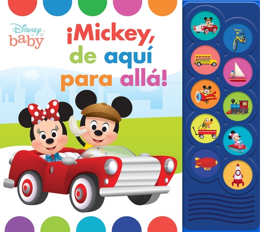 [9781503770430] MICKEY, DE AQUÍ PARA ALLÁ! DISNEY BABY LNLB