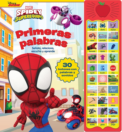 [9781503769182] PRIMERAS PALABRAS SPIDEY 30 BOTONES CON VOZ Y SONIDOS