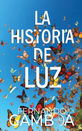 [9788409438815] LA HISTORIA DE LUZ