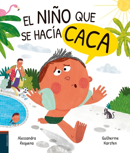 [9788414045664] El niño que se hacía caca