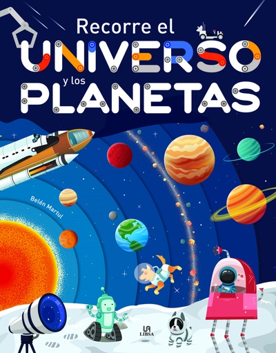 [9788466242615] Recorre el Universo y los Planetas