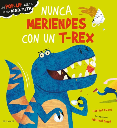 [9788414052594] Nunca meriendes con un T-Rex