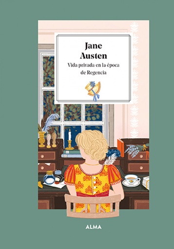 [9788419599025] Jane Austen. Vida privada en la época de la Regencia