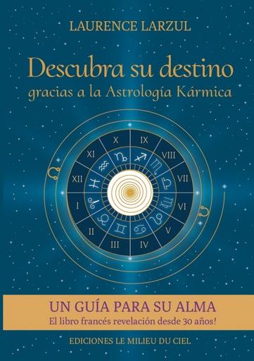 [9780244078263] DESCUBRA SU DESTINO GRACIAS A LA ASTROLOGÍA KÁRMICA