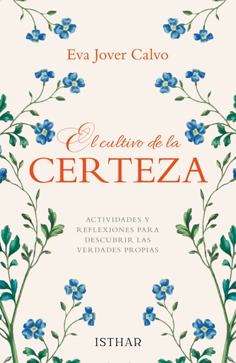 [9788419619341] El cultivo de la certeza