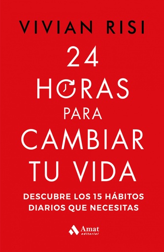 [9788419870063] 24 HORAS PARA CAMBIAR TU VIDA