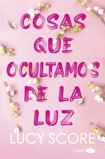 [9788419702036] Cosas que ocultamos de la luz