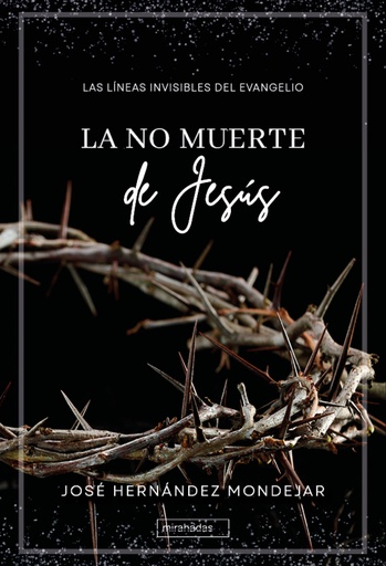 [9788419973528] La no muerte de Jesús