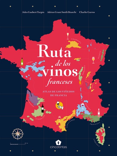 [9788419043221] Ruta de los vinos franceses