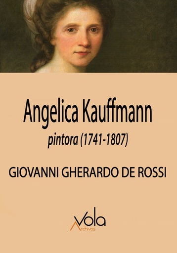 [9788412588958] Angelica Kauffmann, pintora (1741-1807)