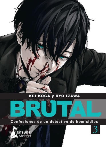 [9788418524820] ¡Brutal! Confesiones de un detective de Homicidios 3