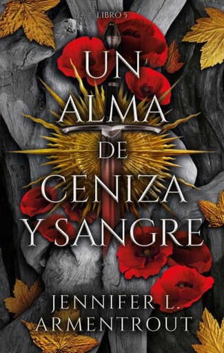 [9788419252487] Un alma de ceniza y sangre