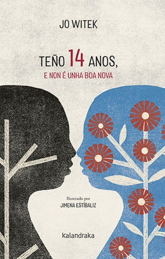 [9788413432533] Teño 14 anos, e non é unha boa nova