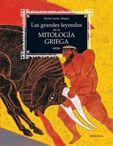 [9788419744555] Las grandes leyendas de la mitología griega