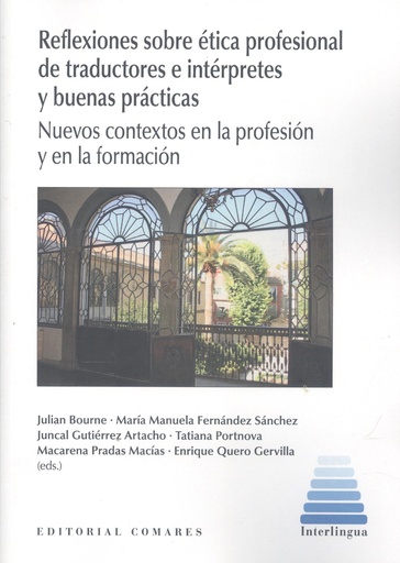 [9788413694290] REFLEXIONES SOBRE ETICA PROFESIONAL DE TRADUCTORES E INTERP