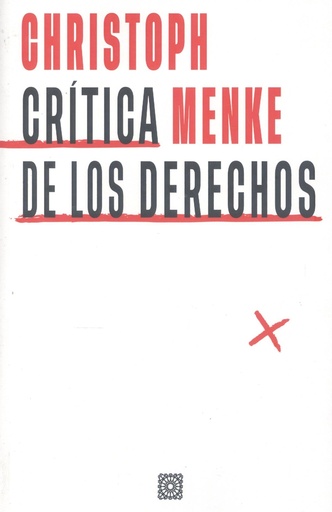 [9788413696430] CRÍTICA DE LOS DERECHOS