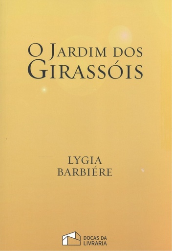 [9789893530603] O jardim dos girassóis