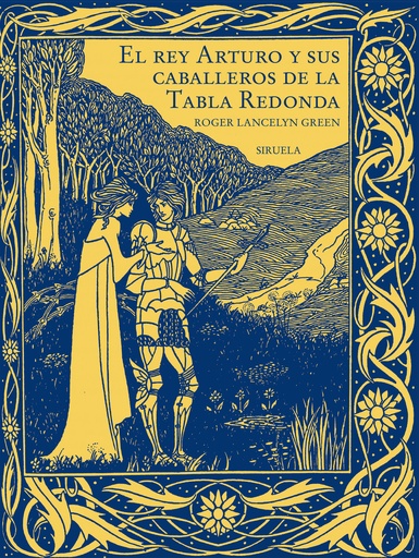 [9788419744500] El rey Arturo y sus caballeros de la Tabla Redonda