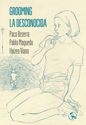 [9788418782367] Grooming / La desconocida