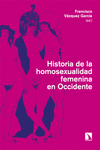 [9788413528359] Historia de la homosexualidad femenina en Occidente