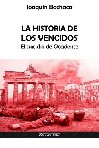 [9781912452835] La Historia de los Vencidos