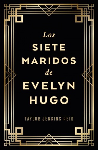 [9788419030733] Los siete maridos de Evelyn Hugo (edición coleccionista)