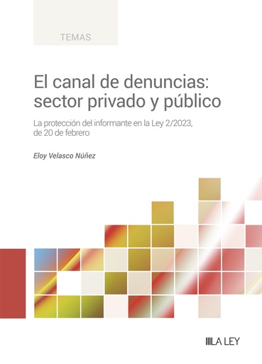 [9788419446930] El canal de denuncias: sector privado y público