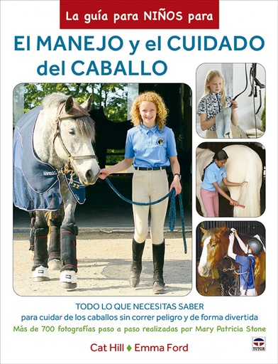 [9788418655319] La guía para niños para el manejo y el cuidado del caballo