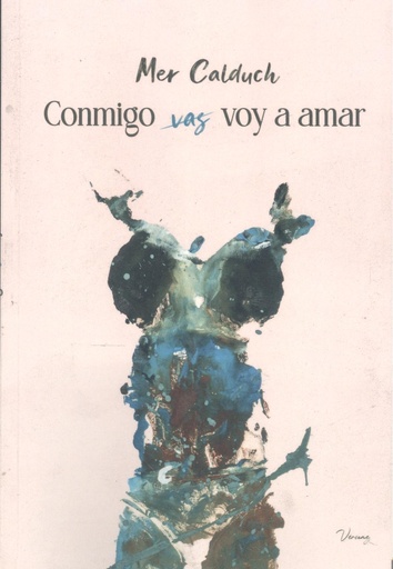 [9788412505269] CONMIGO VOY VAS A AMAR