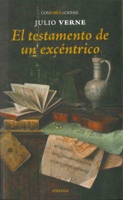 [9788417726591] TESTAMENTO DE UN EXCENTRICO, EL