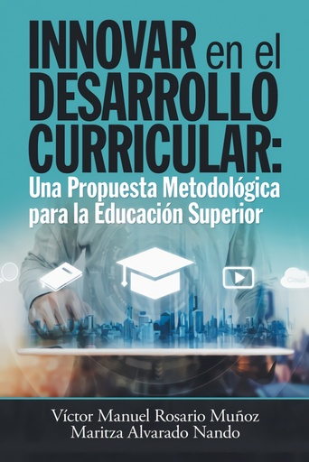 [9781463397418] INNOVAR EN EL DESARROLLO CURRICULAR