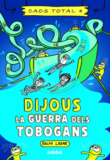 [9788468363769] Dijous: La guerra dels tobogans