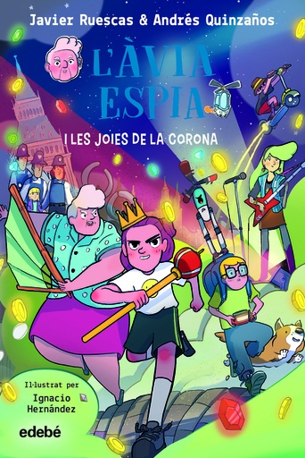 [9788468362496] L´àvia espia i les joies de la corona