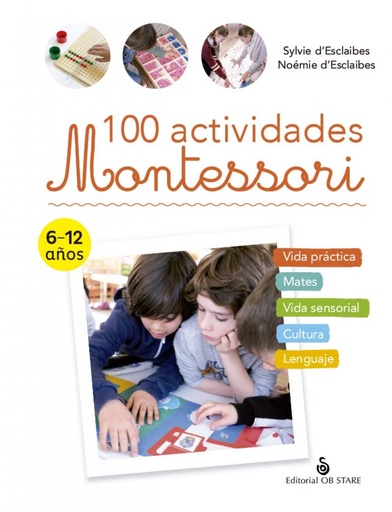 [9788418956225] 100 Actividades Montessori