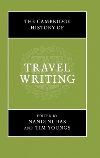 [9781107148185] The Cambridge History of Travel Writing