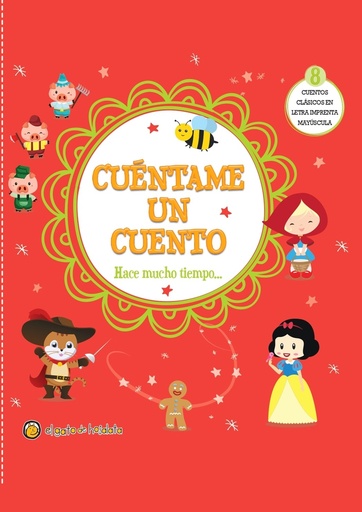 [9789878203782] Cuentame un cuento: Hace mucho tiempo...