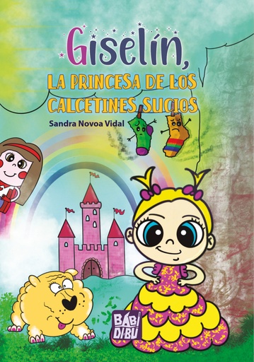 [9788419973153] Giselin, la princesa de los calcetines sucios