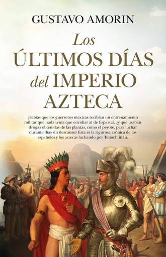 [9788411319119] Los últimos días del Imperio azteca