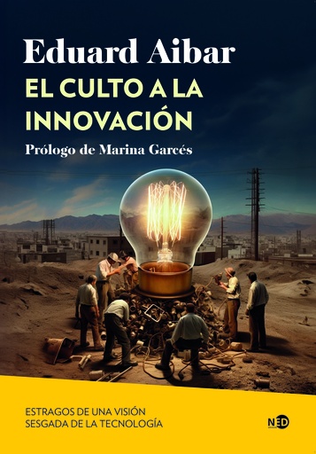 [9788419407207] El culto a la innovación