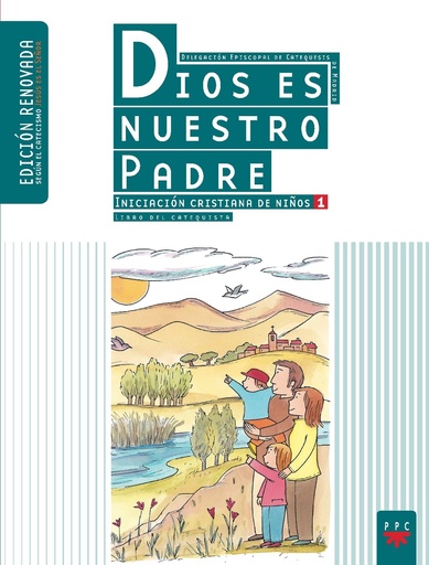 [9788428821346] Dios es nuestro Padre: iniciación cristiana de niños 1. Edición renovada. Guía