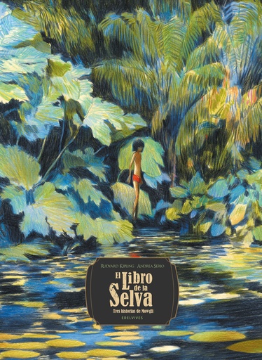 [9788414055397] El Libro de la Selva. Tres historias de Mowgli