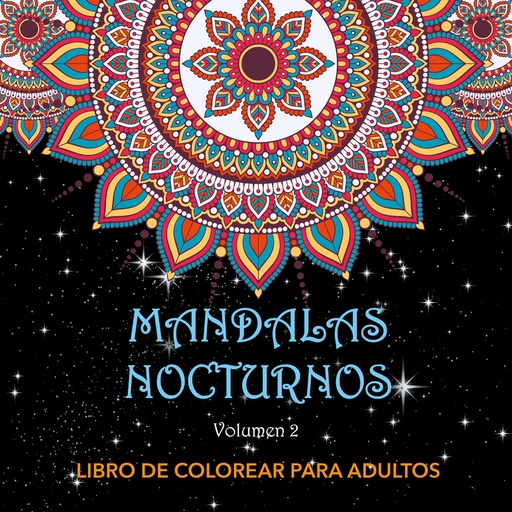 [9788412568172] Mandalas Nocturnos. Vol. 2