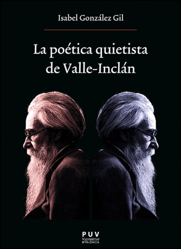 [9788411182416] La poética quietista de Valle-Inclán