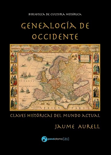 [9788494705045] Genealogía de Occidente