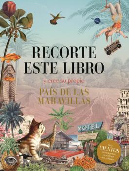 [9788419785374] Recorte este libro y cree su propio País de las Maravillas